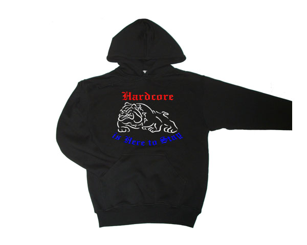 Hooded Sweater (Hardcore is here to stay)